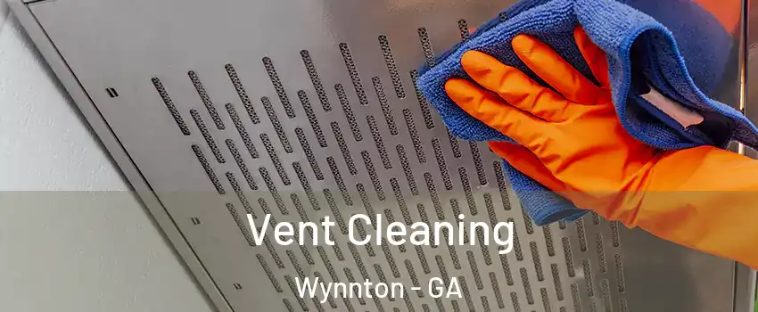 Vent Cleaning Wynnton - GA