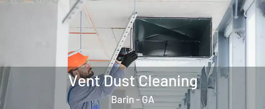 Vent Dust Cleaning Barin - GA