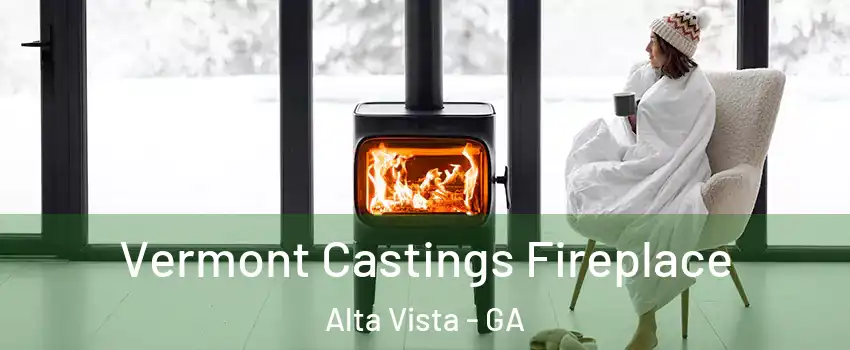 Vermont Castings Fireplace Alta Vista - GA