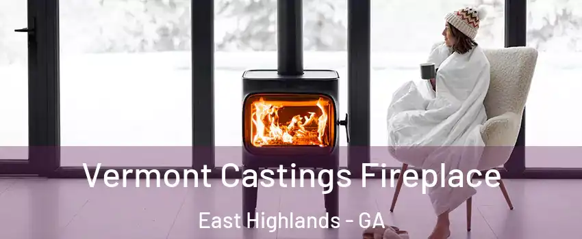 Vermont Castings Fireplace East Highlands - GA