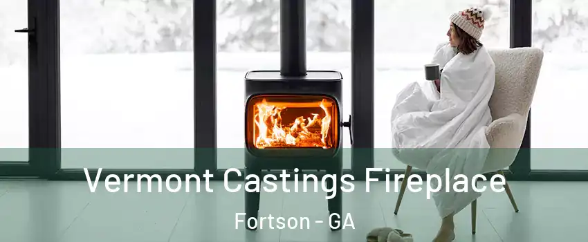 Vermont Castings Fireplace Fortson - GA