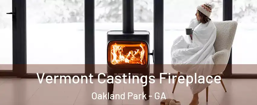 Vermont Castings Fireplace Oakland Park - GA