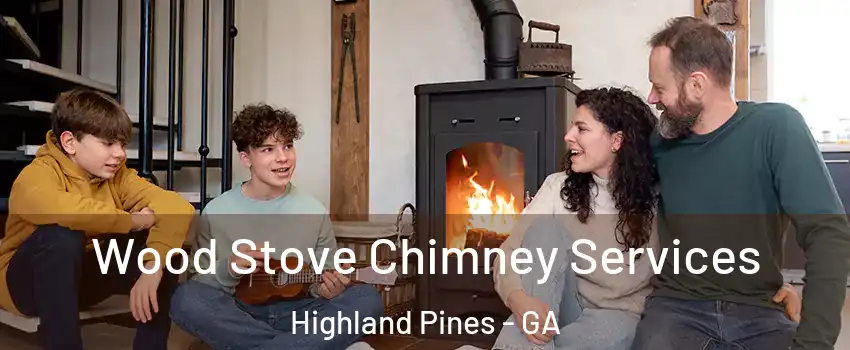 Wood Stove Chimney Services Highland Pines - GA