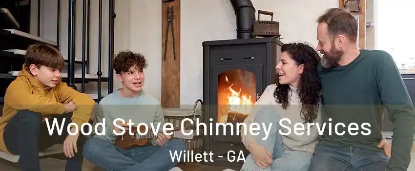 Wood Stove Chimney Services Willett - GA